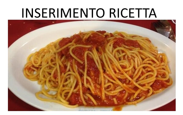 Inserimento ricetta