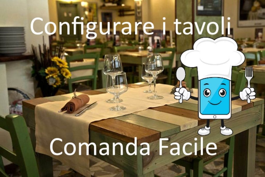 (Video) Configurare i tavoli su Comanda Facile Restaurant