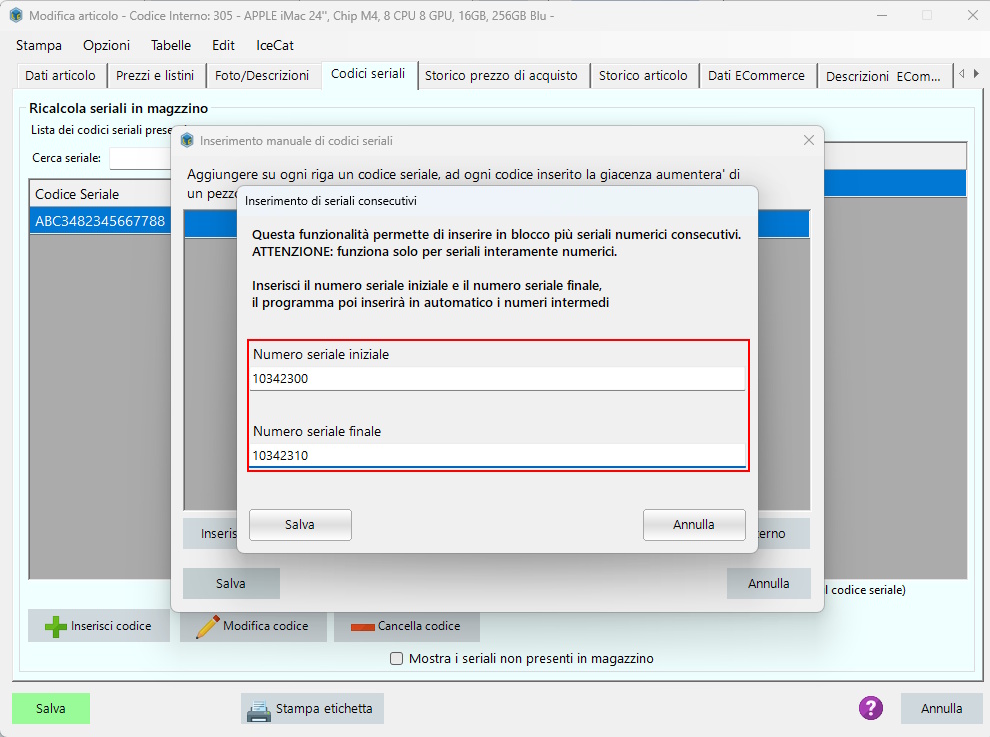 Registrare codici seriali consecutivi tramite due codici a barre Seriali consecutivi fase 2